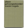 Alleen gehoorgestoorden voeren vogels by Ramaker