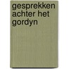Gesprekken achter het gordyn door Terpstra