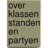 Over klassen standen en partyen door Max Weber