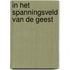 In het spanningsveld van de geest door Rynsdorp