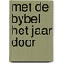 Met de bybel het jaar door