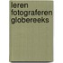 Leren fotograferen globereeks