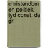 Christendom en politiek tyd const. de gr.