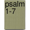 Psalm 1-7 by K. Waaijman