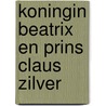 Koningin Beatrix en prins Claus zilver door Holster