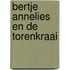 Bertje annelies en de torenkraai