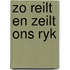 Zo reilt en zeilt ons ryk