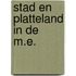 Stad en platteland in de m.e.