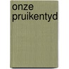 Onze pruikentyd by Hulzen