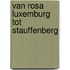 Van rosa luxemburg tot stauffenberg