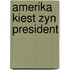 Amerika kiest zyn president