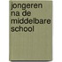 Jongeren na de middelbare school