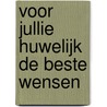 Voor jullie huwelijk de beste wensen door Roelof Posthuma