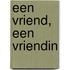 Een vriend, een vriendin