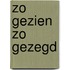 Zo gezien zo gezegd