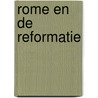 Rome en de reformatie door Besselaar
