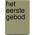 Het eerste gebod