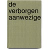 De verborgen Aanwezige door C.A. van Peursen