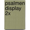 Psalmen display 2x door K. Waaijman