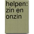 Helpen: zin en onzin