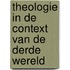 Theologie in de context van de Derde Wereld