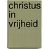 Christus in vrijheid