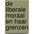 De liberale moraal en haar grenzen