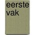 Eerste vak
