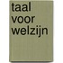 Taal voor welzijn