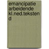 Emancipatie arbeidende kl.ned.teksten d door Messing