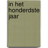 In het honderdste jaar door T.M. Gilhuis