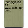 Theologische en wysg.achtergr. verh. door Kalsbeek