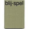 Blij-spel door Leon Jansen