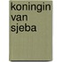 Koningin van sjeba