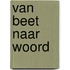 Van beet naar woord