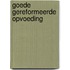 Goede gereformeerde opvoeding