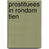 Prostituees in Rondom tien door H. Mochel