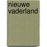 Nieuwe vaderland door Loon