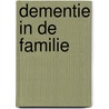Dementie in de familie door Mochel