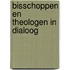 Bisschoppen en theologen in dialoog