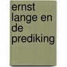 Ernst lange en de prediking door Laan