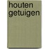 Houten getuigen