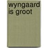 Wyngaard is groot