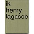 Ik henry lagasse