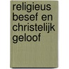 Religieus besef en christelijk geloof door J.H. Bavinck