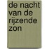 De nacht van de rijzende zon