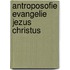 Antroposofie evangelie jezus christus