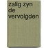Zalig zyn de vervolgden