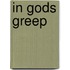 In gods greep