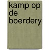 Kamp op de boerdery by Rietveld